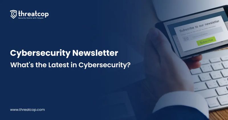 Cybersecurity Newsletter Threatcop - Best Landscape Photos in Ultra HD